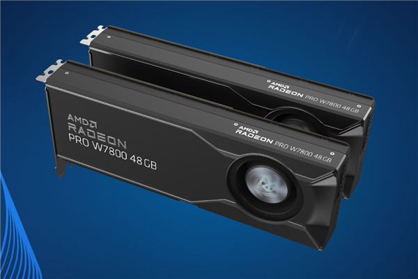 AMD显卡史上最大显存:Radeon PRO W7800 48GB低调发布