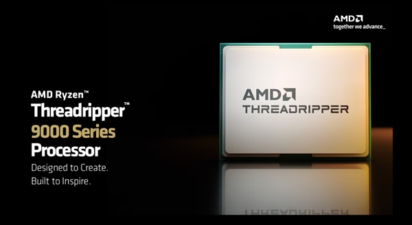 1499美元起步 完爆Intel至强!AMD线程撕裂者9000系列发烧级桌面CPU售价公布:7月31日上市